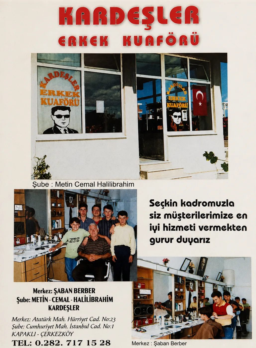 Eski bir tanıtım görseli: üstünde Kardeşler Erkek Kuaförü yazıyor, altında dükkan fotoğrafları, ekip fotoğrafı ve adres bilgileri var.